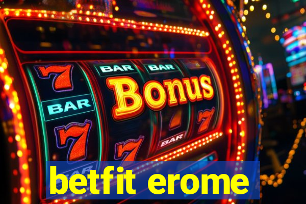 betfit erome