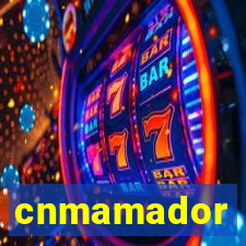 cnmamador