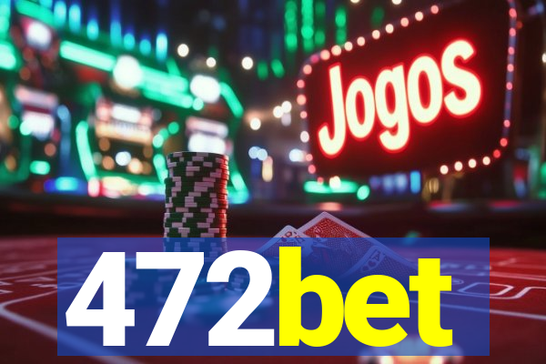 472bet