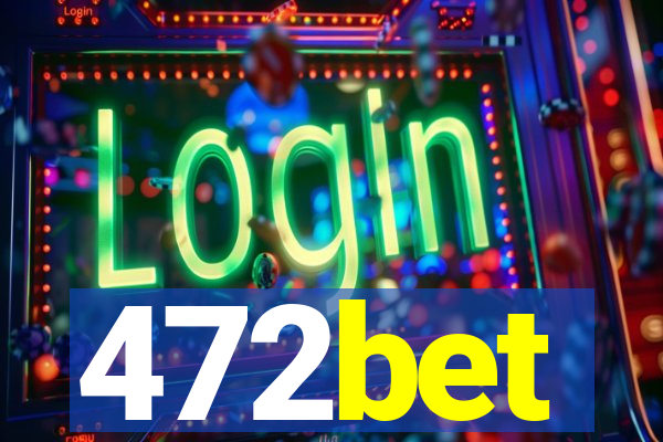 472bet