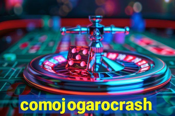 comojogarocrash