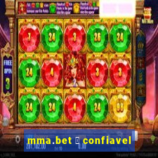 mma.bet 茅 confiavel