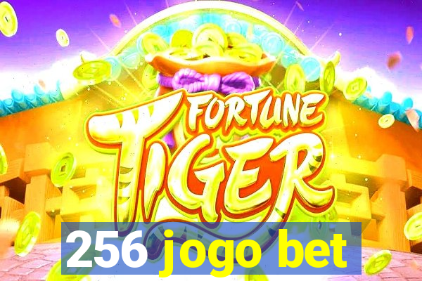 256 jogo bet