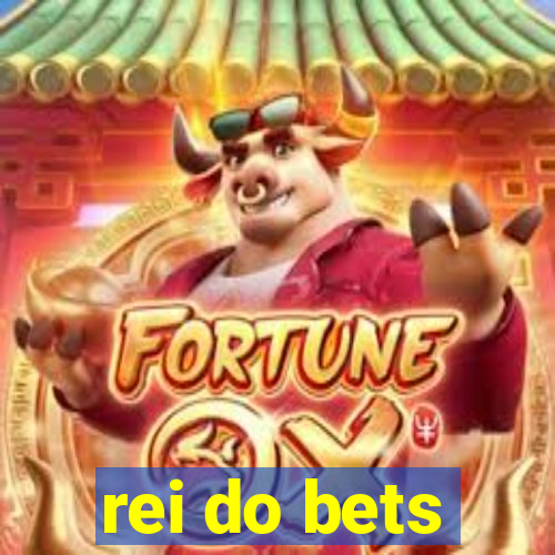 rei do bets