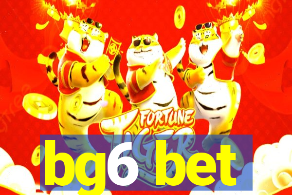 bg6 bet