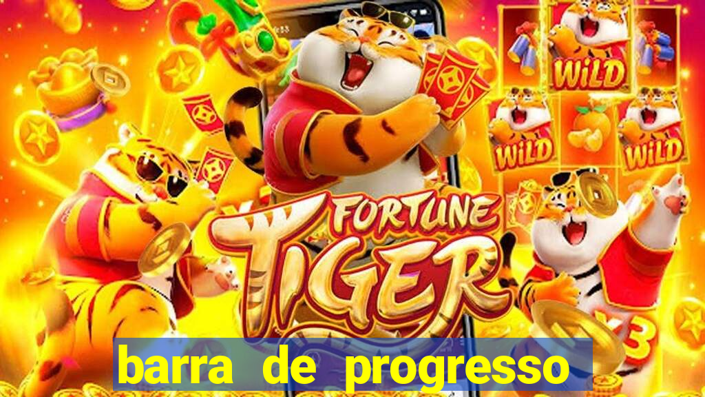 barra de progresso 99 blaze o que significa