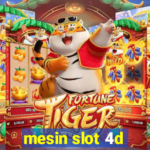 mesin slot 4d