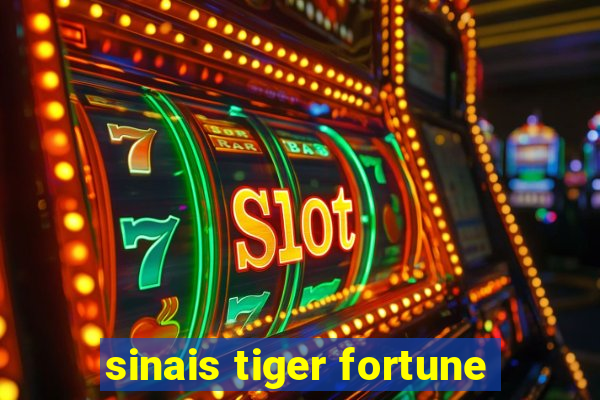 sinais tiger fortune