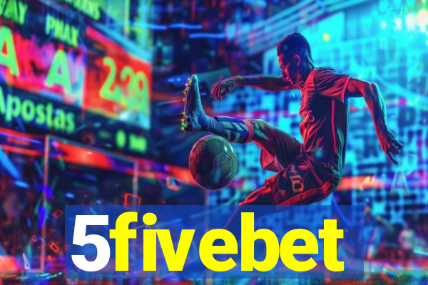 5fivebet