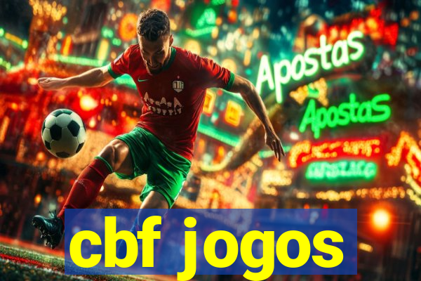 cbf jogos