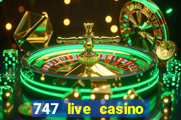 747 live casino login slot play app