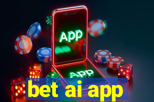 bet ai app