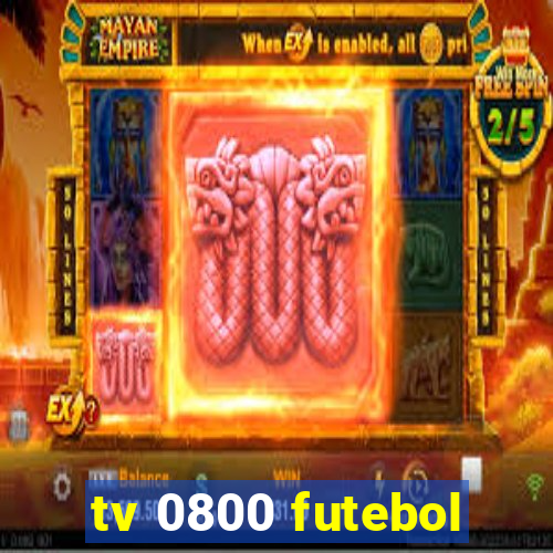 tv 0800 futebol