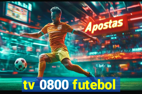 tv 0800 futebol