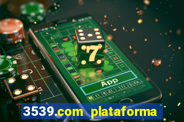 3539.com plataforma de jogos