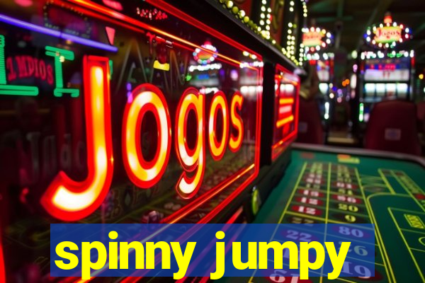 spinny jumpy