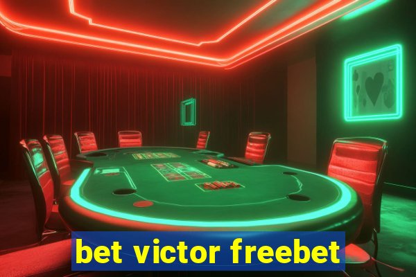 bet victor freebet