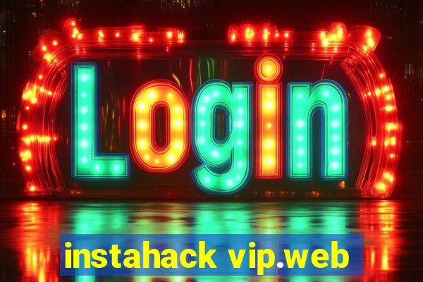 instahack vip.web