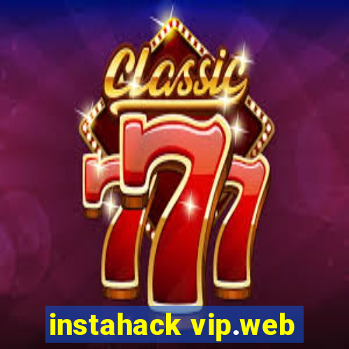 instahack vip.web