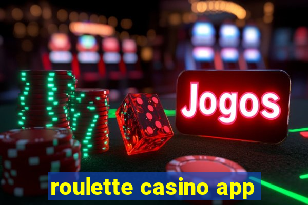 roulette casino app