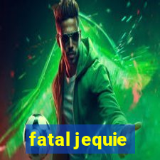 fatal jequie