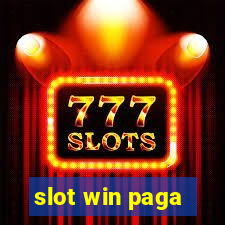 slot win paga