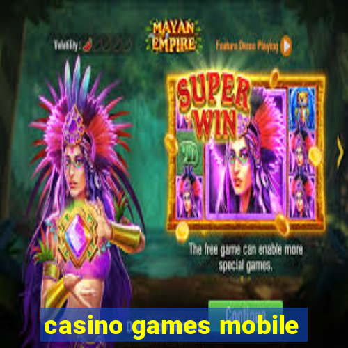 casino games mobile