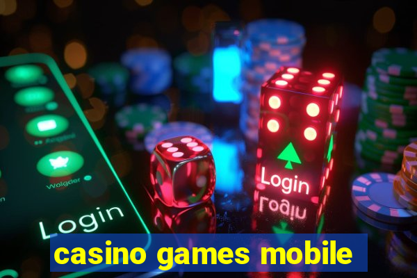 casino games mobile