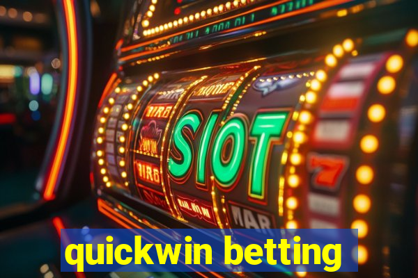 quickwin betting