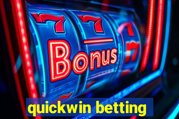 quickwin betting