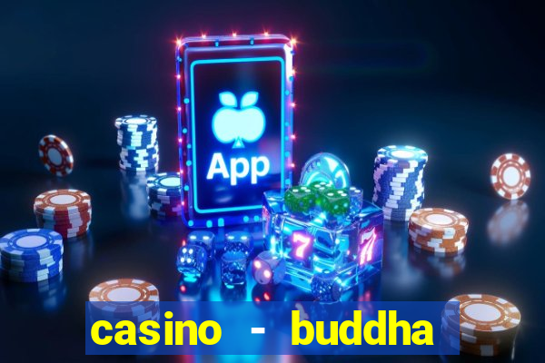 casino - buddha link slots