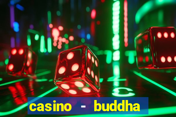 casino - buddha link slots