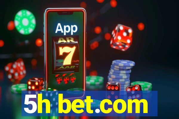 5h bet.com