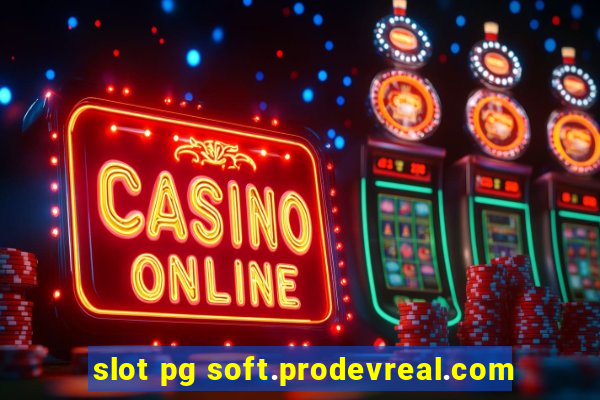 slot pg soft.prodevreal.com