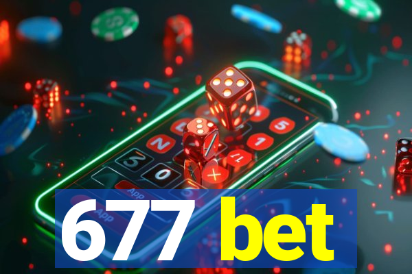 677 bet