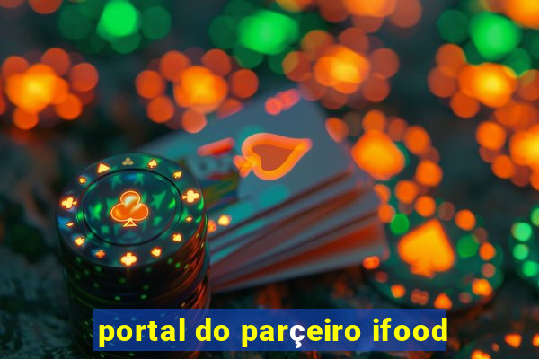 portal do parçeiro ifood