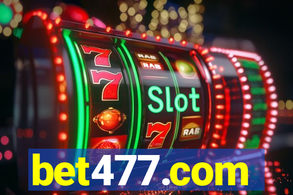 bet477.com