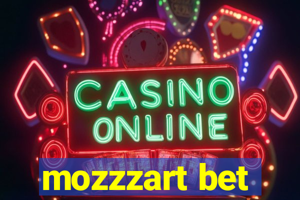 mozzzart bet