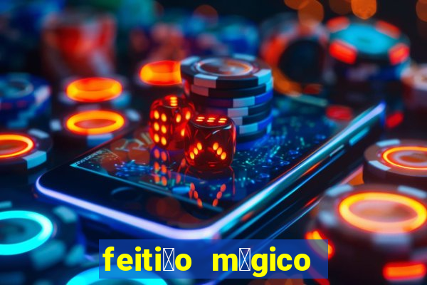 feiti莽o m谩gico manga pt br