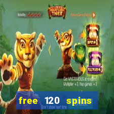 free 120 spins online casino