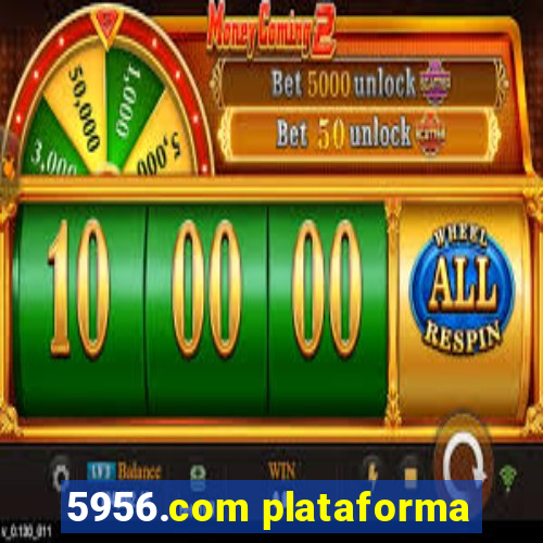 5956.com plataforma