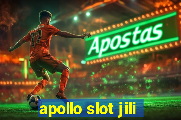 apollo slot jili