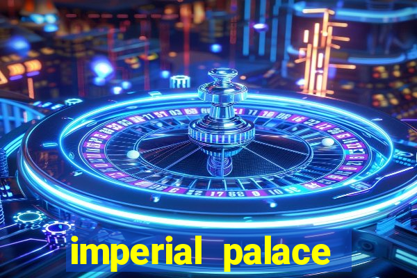 imperial palace hotel and casino las vegas nevada