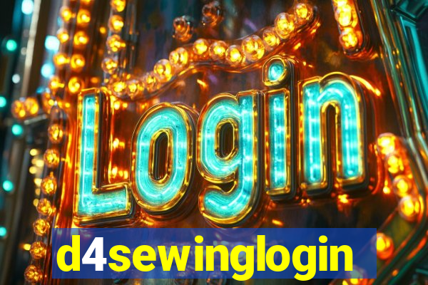 d4sewinglogin