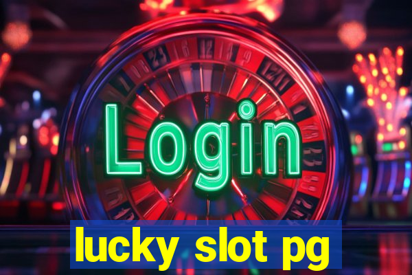 lucky slot pg