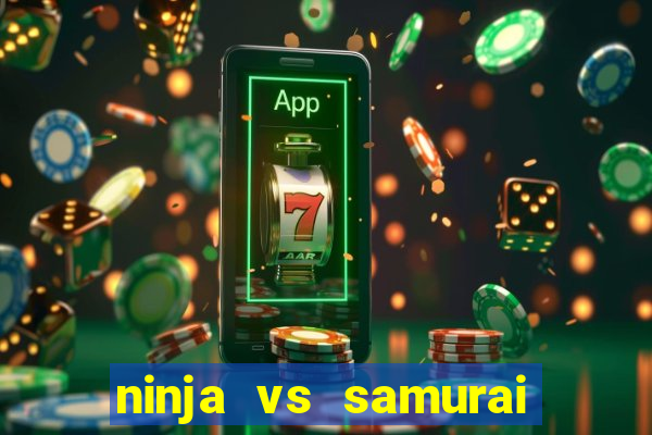 ninja vs samurai slot demo