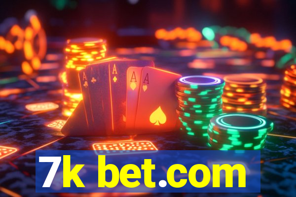 7k bet.com