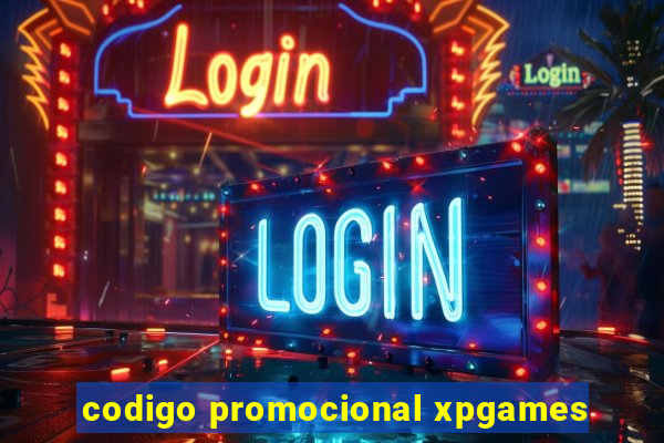 codigo promocional xpgames