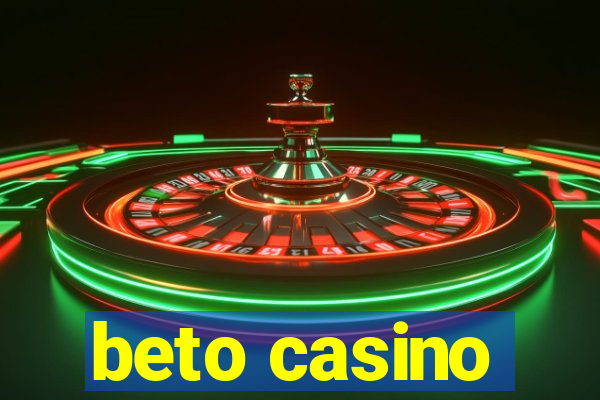 beto casino