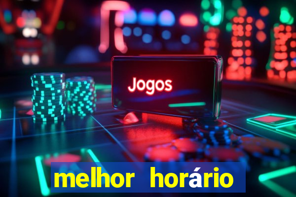 melhor horário para jogar fortune mouse